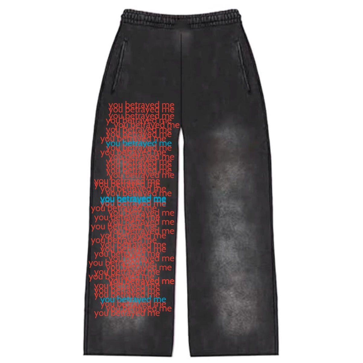 “You betrayed Me” Sweatpants